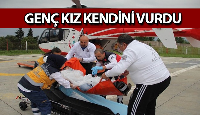 Kendini Vuran Lise Öğrencisi Kız Helikopter İle Hastaneye Kaldırıldı