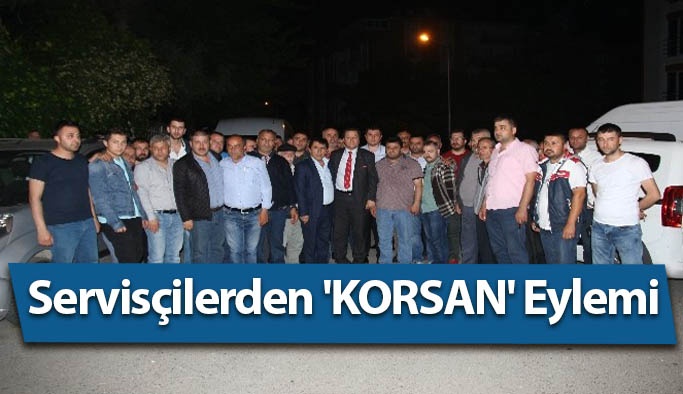 Servisçilerden 'KORSAN' Eylemi