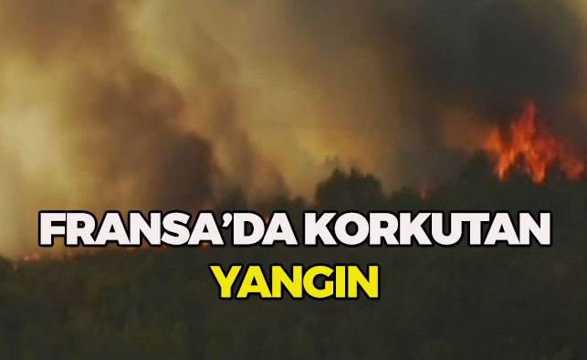 Fransa alev alev yanıyor!