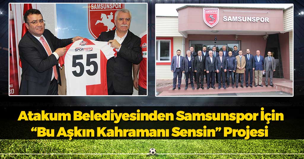 Atakum Belediyesinden Samsunspor'a Müthiş Destek