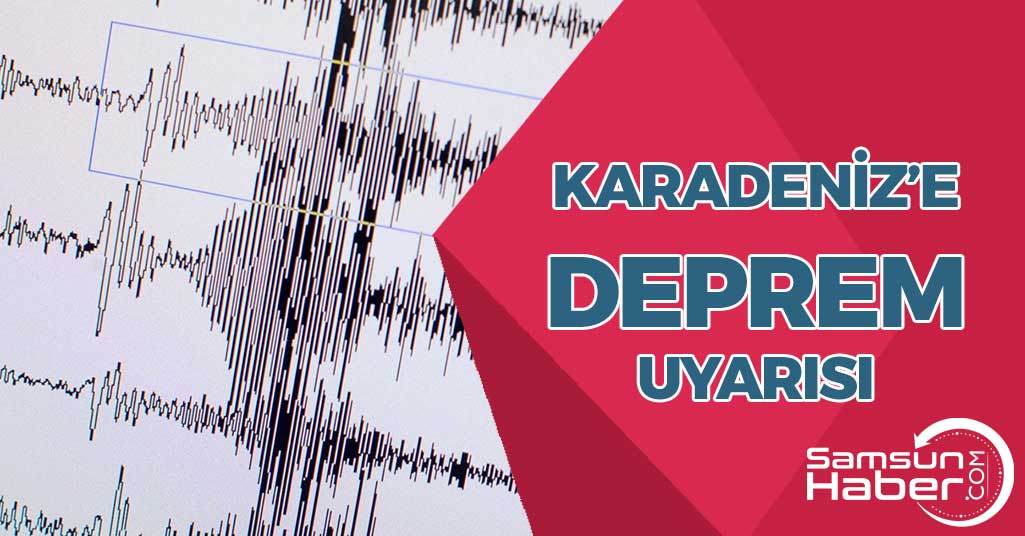 Karadeniz'e Deprem Uyarısı