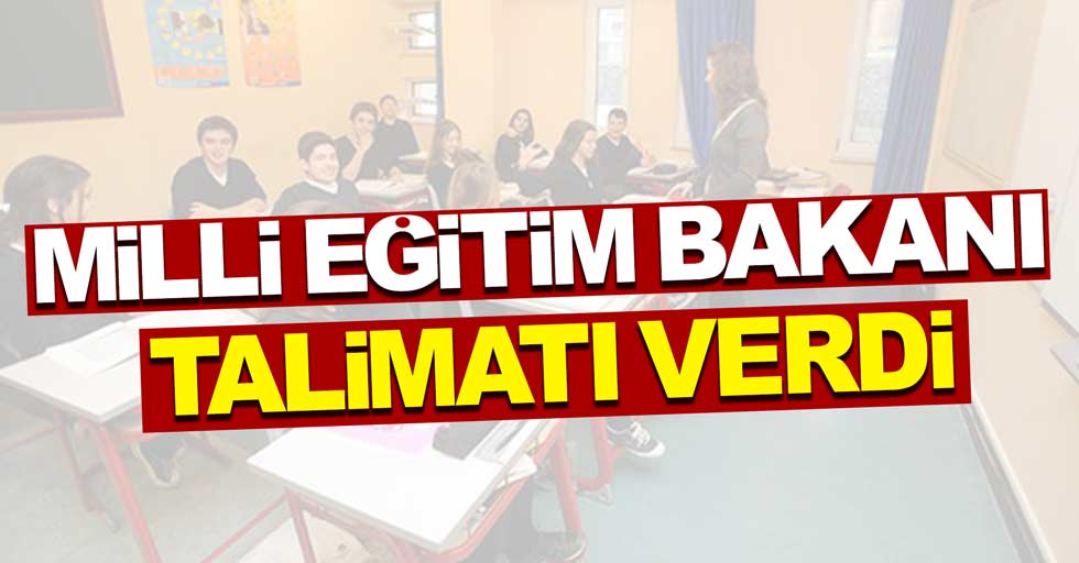 Bakan Yılmaz'dan velilere okul müdürlerine çağrı