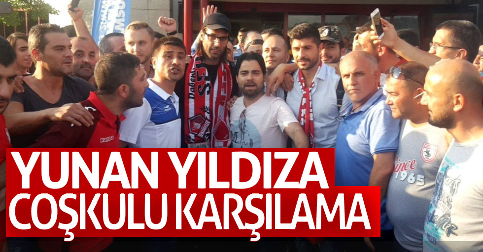 Yunan yıldıza coşkulu karşılama 