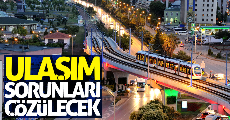 Samsun'un ulaşım sorunları çözülecek!