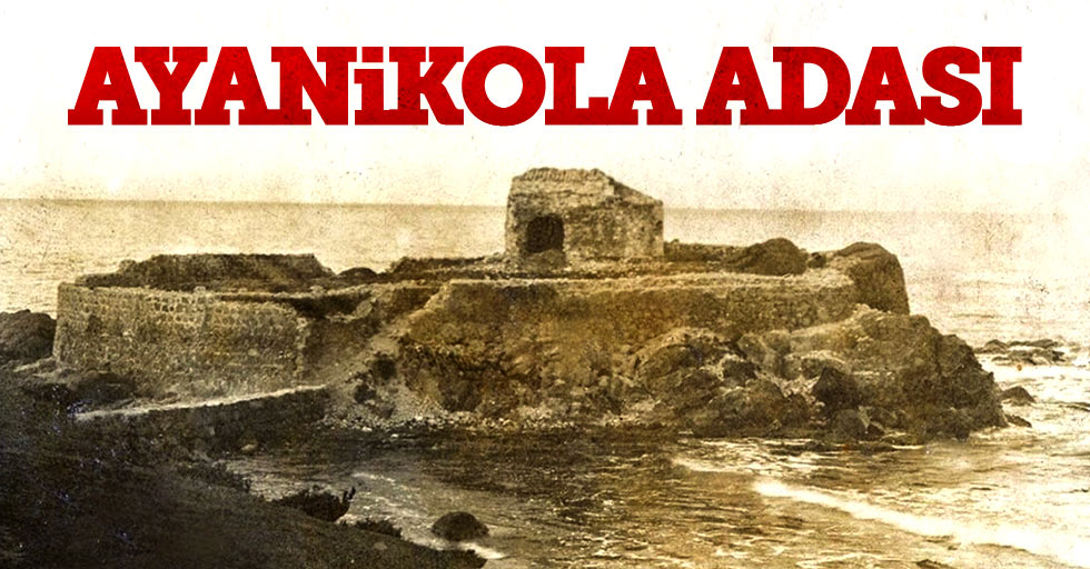 Ayanikola Adası onaylandı