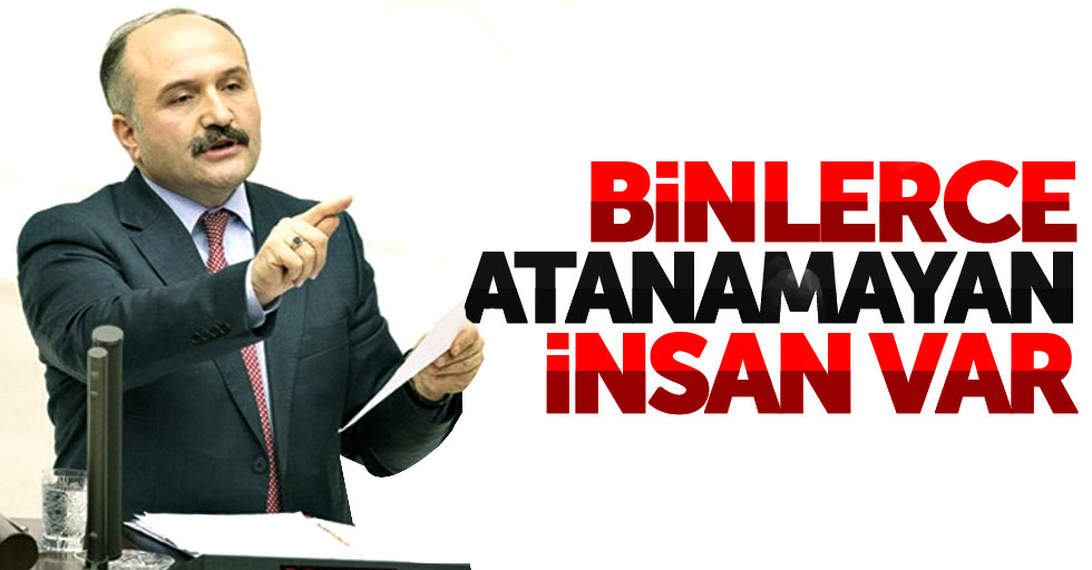 Erhan Usta: Binlerce atanamayan insan var