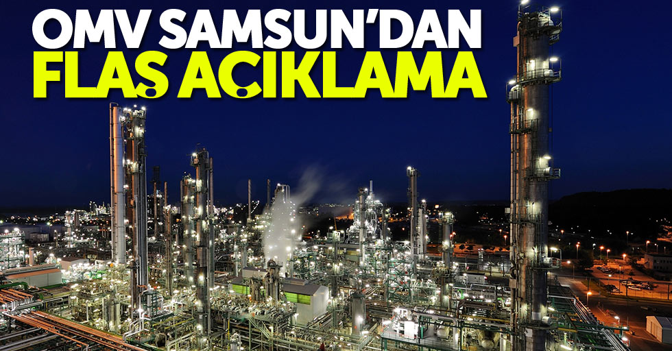 OMV Samsun'dan flaş açıklamalar