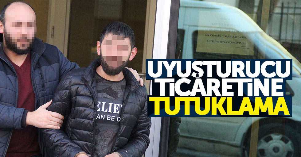 Samsun'da uyuşturucu ticaretine tutuklama