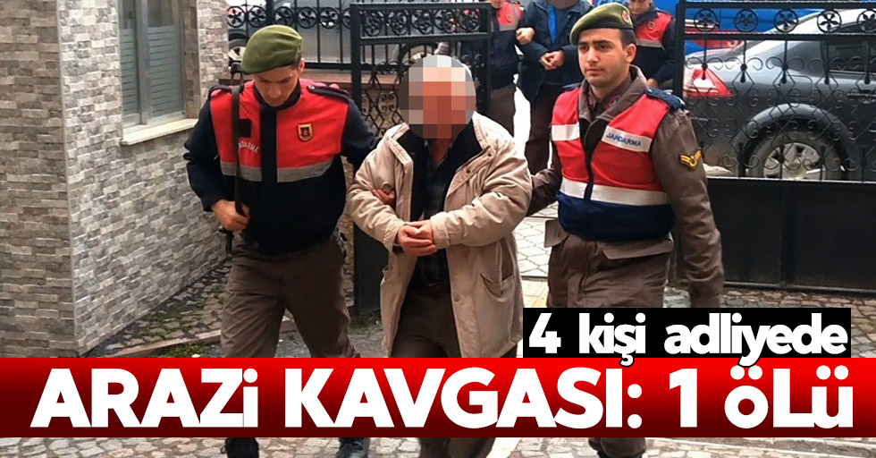 Samsun'da arazi kavgası: 4 kişi adliyede