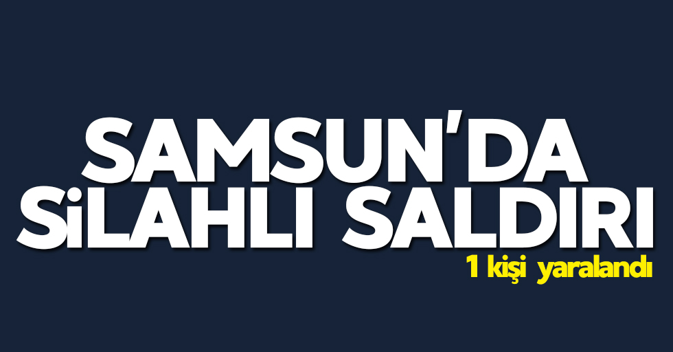 Samsun'da gençler arasında kan aktı!