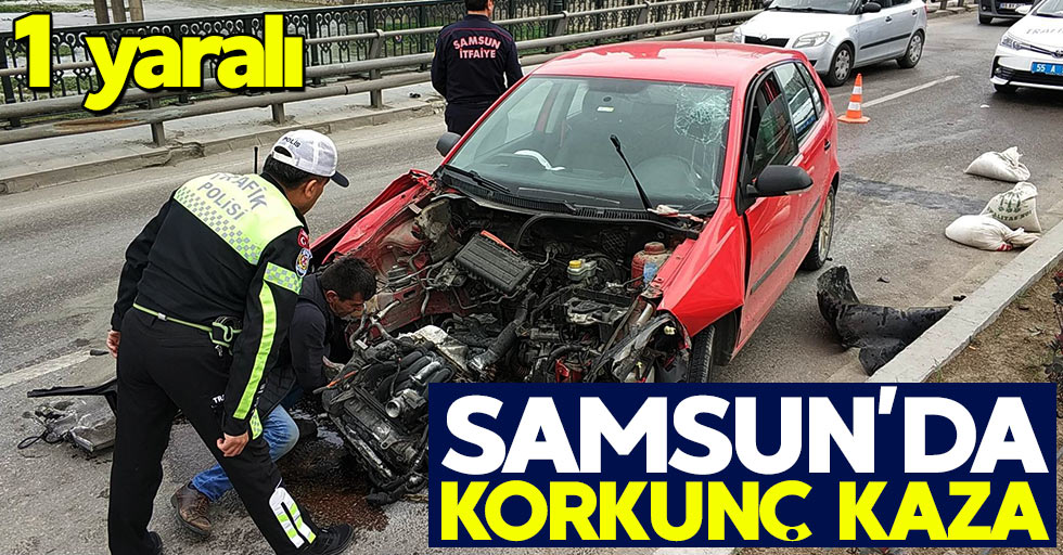 Samsun'da korkunç kaza: 1 yaralı