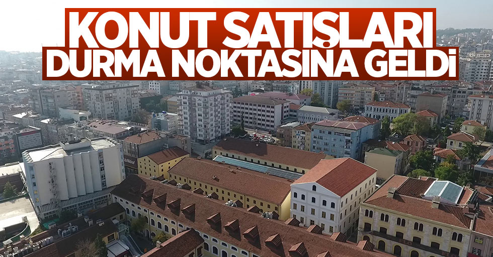 Samsun'da konut satışları durma noktasına geldi