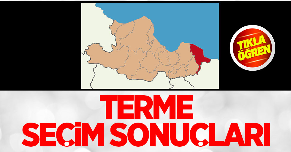 Samsun Terme seçim sonuçları