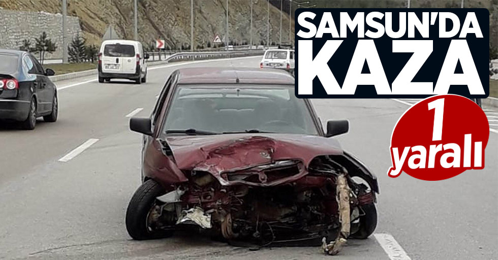 Samsun'da trafik kazası: 1 yaralı