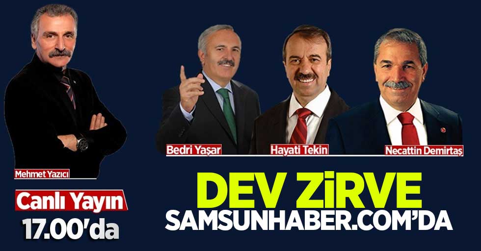 Dev zirve Samsunhaber.com'da