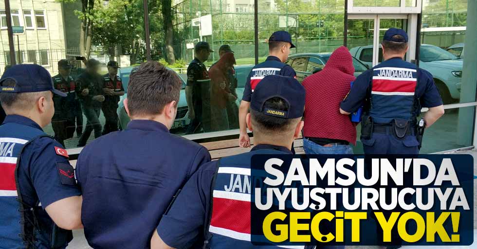 Samsun'da uyuşturucuya geçit yok!