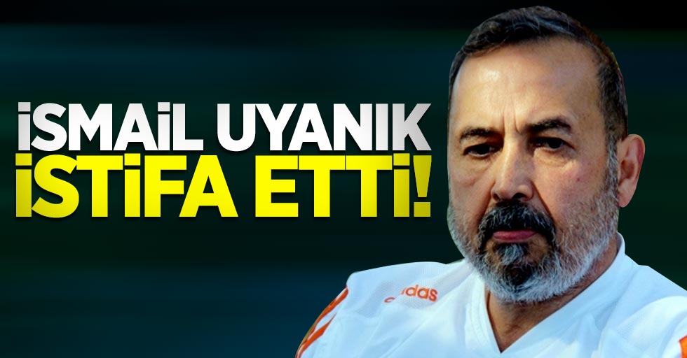 Samsunspor Başkanı İsmail Uyanık istifa etti!
