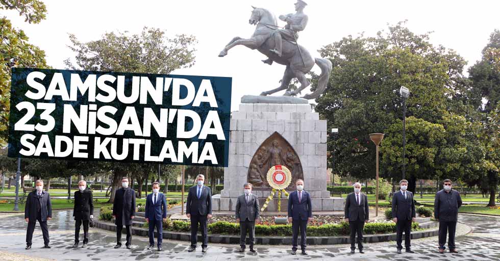 Samsun'da 23 Nisan'da sade kutlama