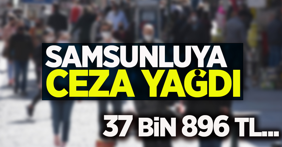 Samsunluya ceza yağdı