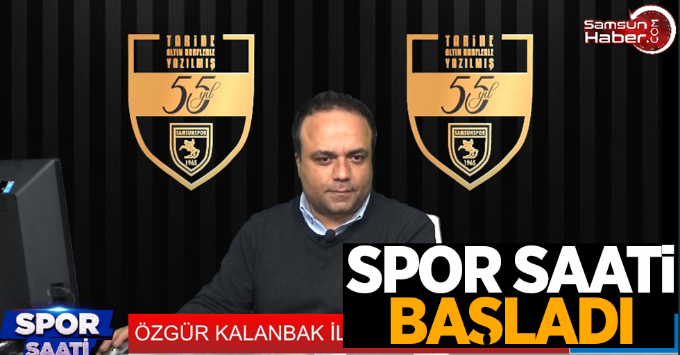 Spor Saati başladı