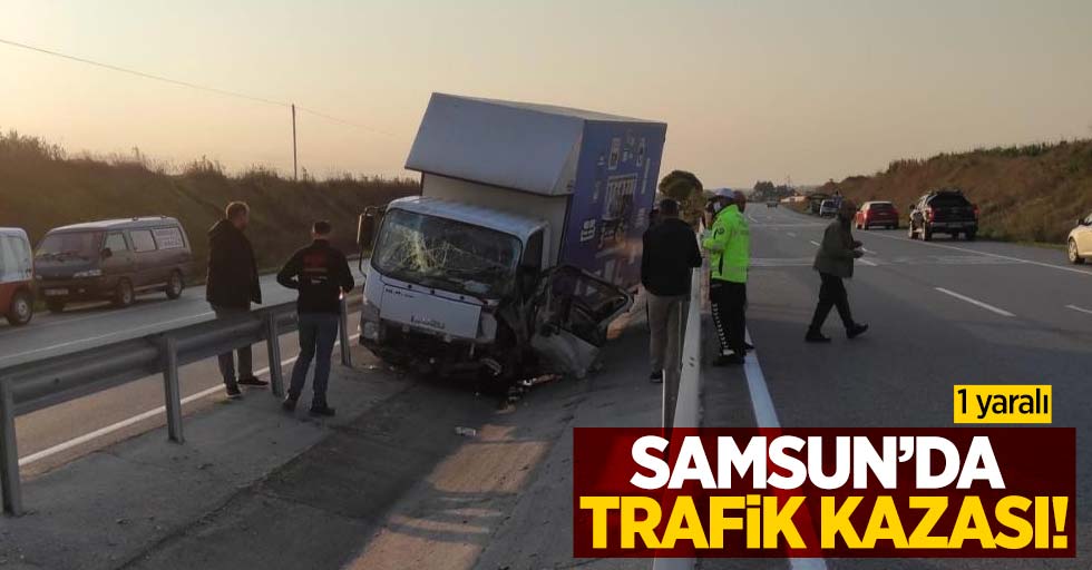 Samsun'da trafik kazası: 1 yaralı