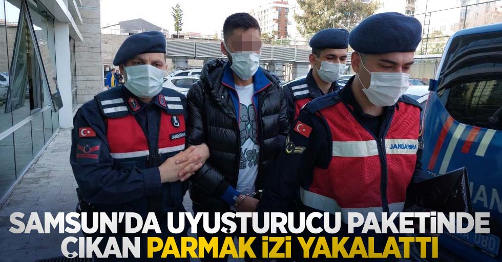 Samsun'da uyuşturucu paketinde çıkan parmak izi yakalattı 