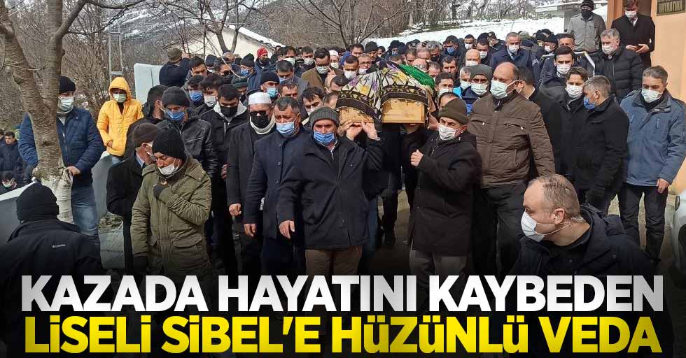 Kazada hayatını kaybeden liseli Sibel'e hüzünlü veda