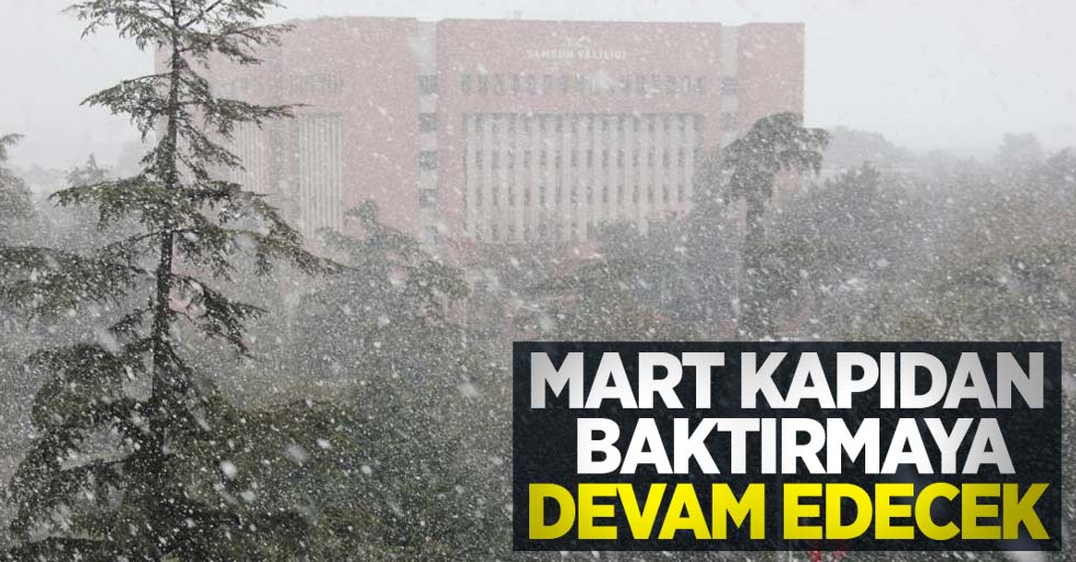 Mart kapıdan baktırmaya devam edecek