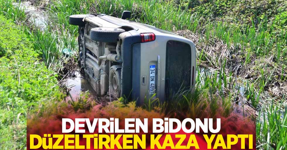 Devrilen bidonu düzeltirken kaza yaptı