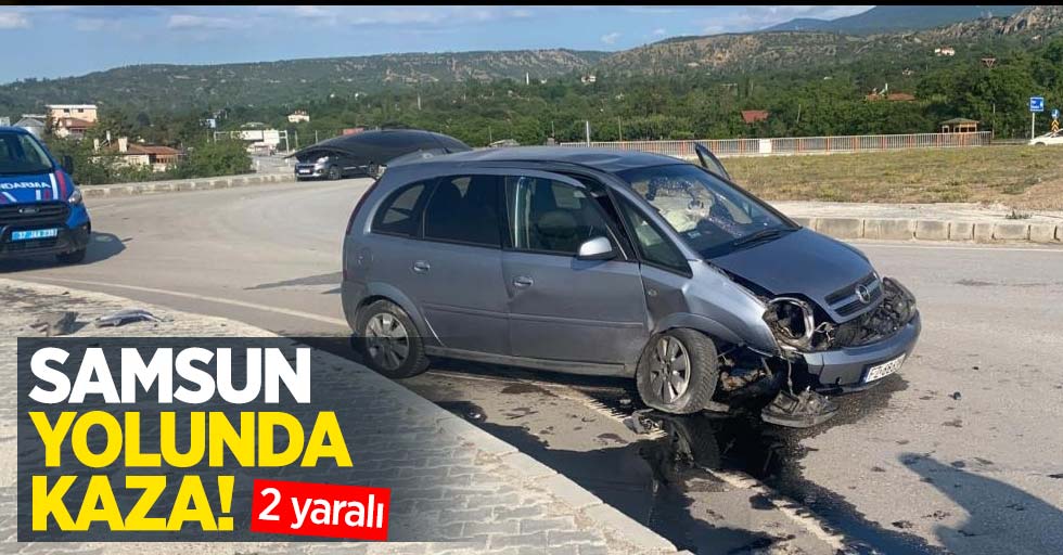 Samsun yolunda kaza: 2 yaralı