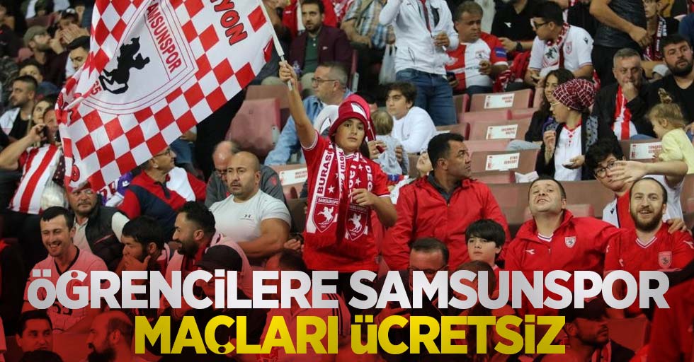 Öğrencilere Samsunspor maçları ücretsiz