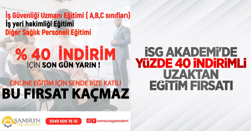 İSG Akademi'nde yüzde 40 indirimli uzaktan eğitim fırsatı 