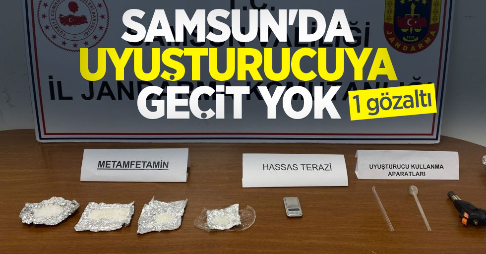 Samsun'da uyuşturucuya geçit yok: 1 gözaltı