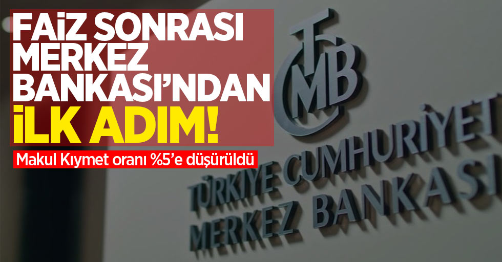 Faiz sonrası merkez bankasından ilk adım!