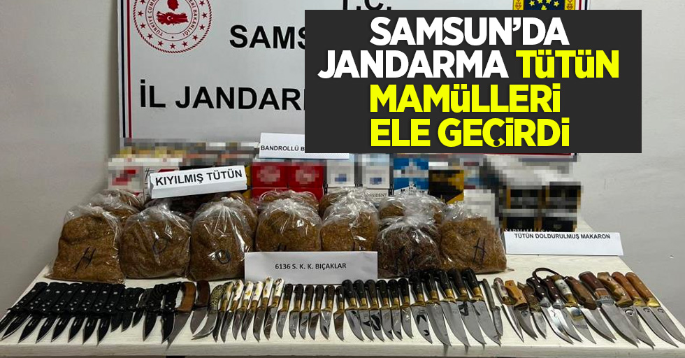 Samsun'da jandarma tütün mamulleri ele geçirdi