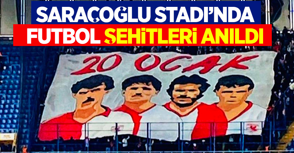 Şaraçoğlu Stadı'nda  Futbol Şehitleri Anıldı