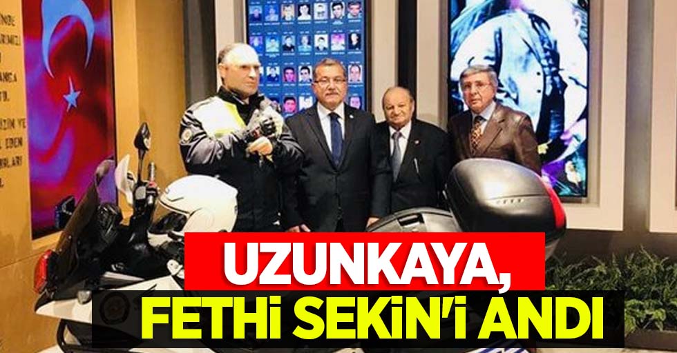 Uzunkaya, Fethi Sekin'i andı