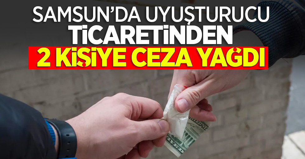 Samsunda Uyuşturucu Ticaretinde 2 Kişiye Ceza Yağdı 1432