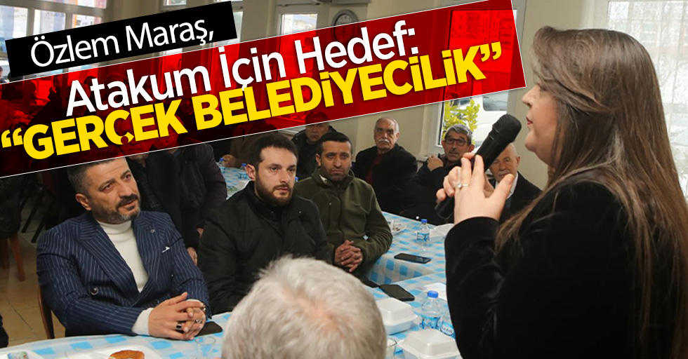 Atakum İçin Hedef: “GERÇEK BELEDİYECİLİK