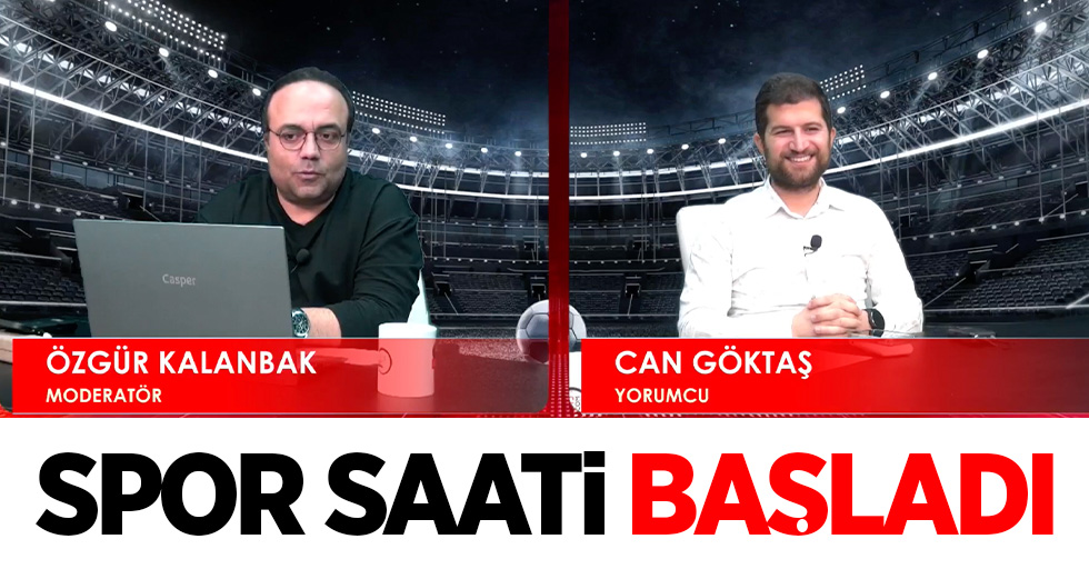 Spor Saati başladı