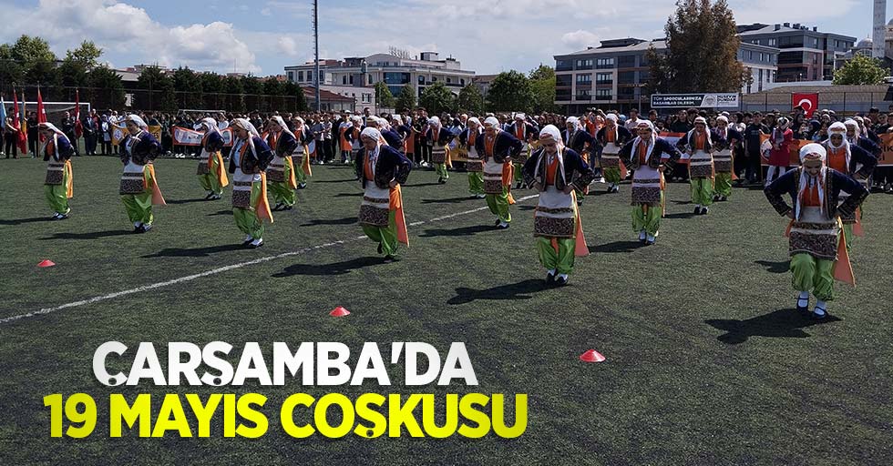 Çarşamba’da 19 Mayıs coşkusu