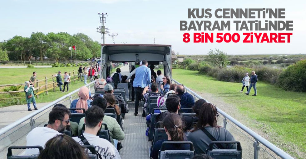 Kuş Cenneti’ne bayram tatilinde 8 bin 500 ziyaret