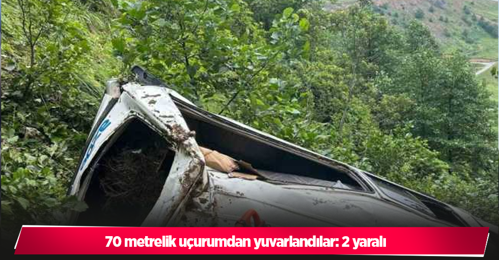 70 metrelik uçurumdan yuvarlandılar: 2 yaralı