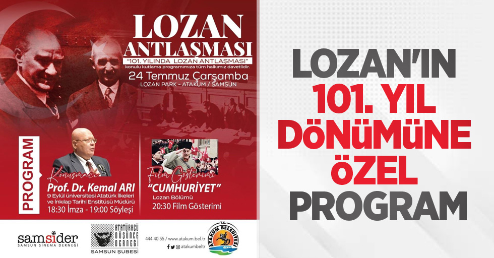 Atakum Belediyesi’nden Lozan’ın 101. yıl dönümüne özel program