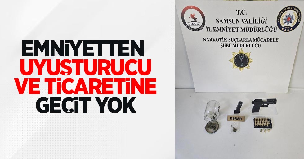  Emniyetten uyuşturucu ve ticaretine geçit yok