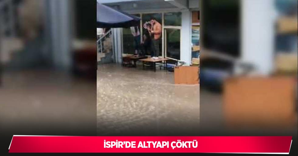 İspir’de alt yapı çöktü