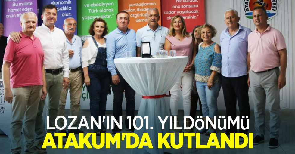 Lozan’ın 101. yıldönümü Atakum’da kutlandı