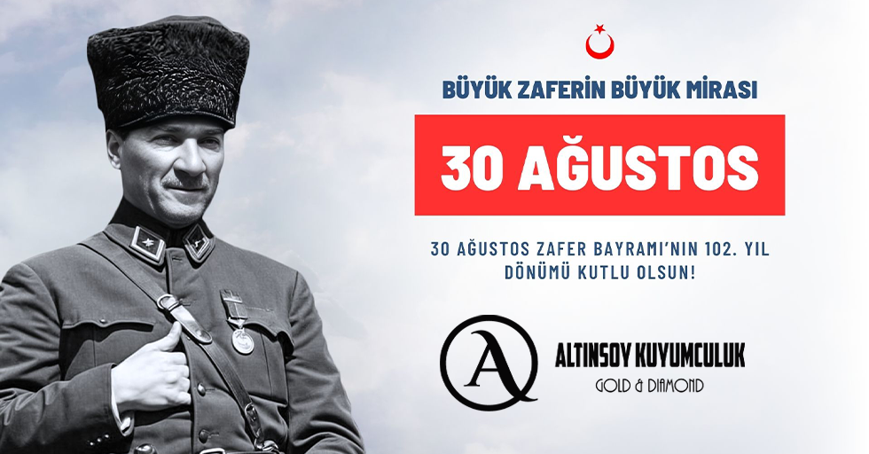 30 Ağustos Zafer Bayramı Kutlu Olsun