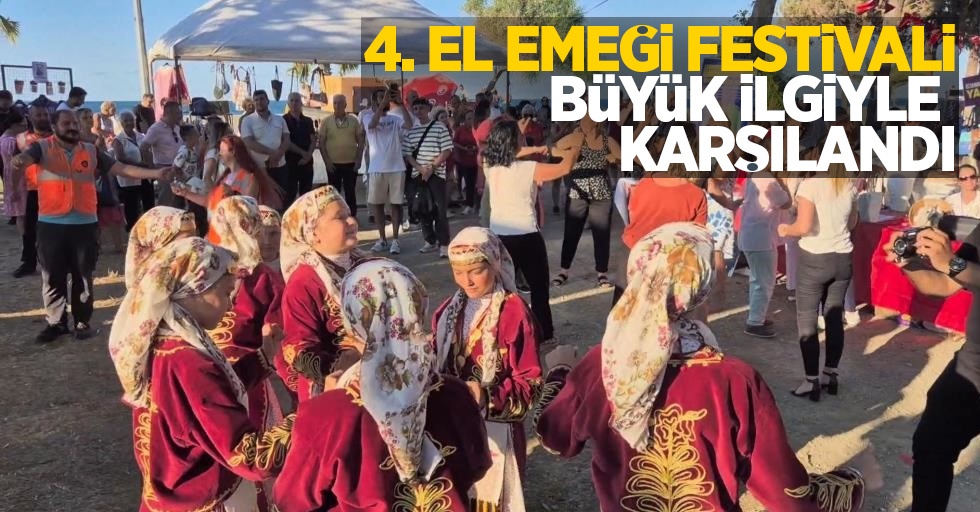 4. El emeği festivali büyük ilgiyle karşılandı karşılandı