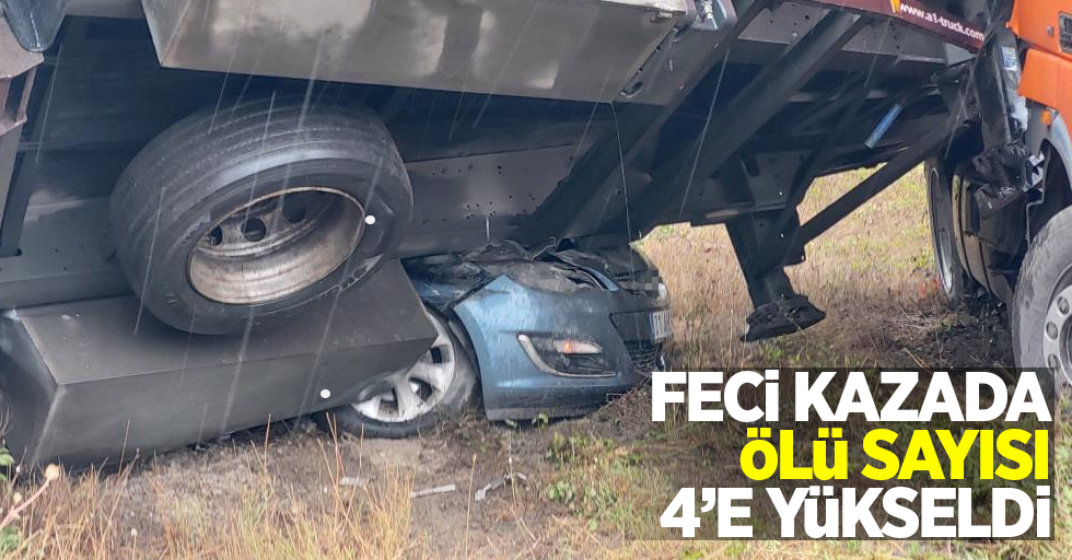 Feci kazada ölü sayısı 4'e yükseldi